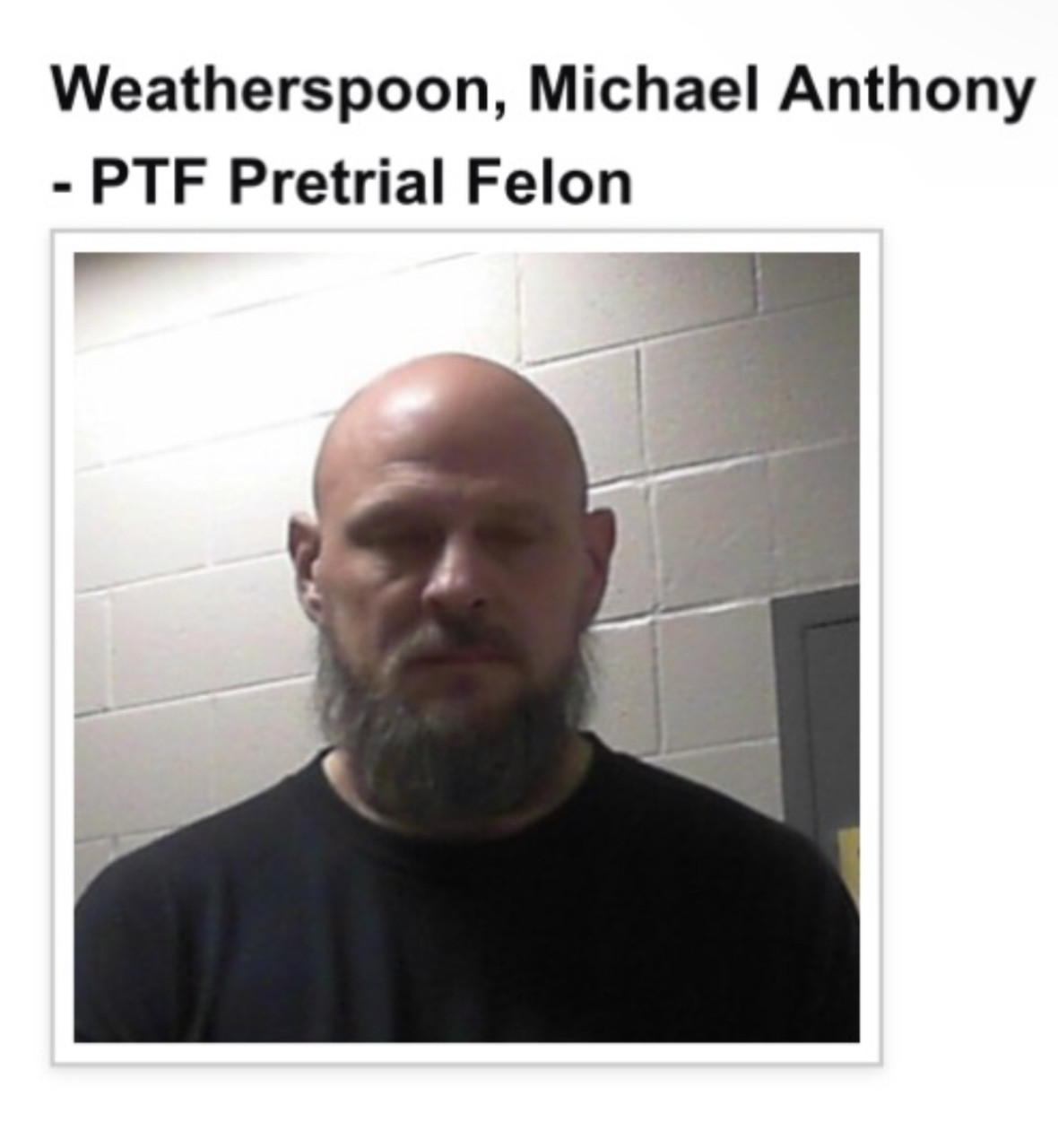 Michael Anthony Weatherspoon has been arrested in Harts, WV after being on the run for 7 months.